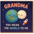 Grandma You Mean The World To Me Card - Cute Space Theme with Smiling Earth, Moon and Rocket - Sweet Grandmother Greeting for Mother's Day, Birthday or Just Because