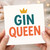 Gin Queen Birthday Card for Her - Funny Crown Design for Gin Lovers, Bold Teal and Orange Typography