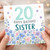 20th Birthday Sister Card, Happy Birthday Sister Floral Card