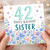 42nd Birthday Card for Sister, Happy Birthday Floral Card