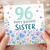 96th Birthday Card for Sister, Happy Birthday Floral Card