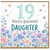 19th Birthday Card for Daughter, Happy Birthday Floral Card