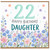 22nd Birthday Daughter Card, Happy Birthday Floral Card