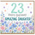 23rd Birthday Card for Amazing Daughter