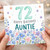 72nd Birthday Card for Auntie