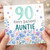 90th Birthday Auntie Card