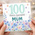 100th Birthday Card for Mum