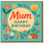 Mum Birthday Card - Cute Floral and Hedgehog Design - ‘Mum Happy Birthday’ Card for Mother from Daughter or Son