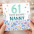 Nanny 61st Birthday Card, Floral Happy Birthday Card
