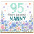 Nanny 95th Birthday Card, for Nanny