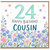 24th Birthday Cousin Card, Floral Happy Birthday Card