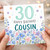30th Birthday Cousin Card