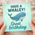 Funny Whale Pun Birthday Card - Have a Whaley Great Birthday - Cute Ocean Bubbles Design for Kids, Friends or Family