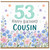 53rd Birthday Cousin Card, Happy Birthday Floral Cousin Birthday Card