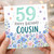 59th Birthday Card for Cousin, Happy Birthday Floral Card