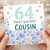 64th Birthday Card for Cousin, Floral Happy Birthday Card