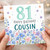 81st Birthday Card for Cousin, Happy Birthday Floral Card