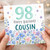 98th Birthday Card for Cousin