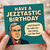 Have a Jezztastic Birthday Funny Card - Retro Cartoon with Speech Bubble 'Cake for the Many, Not the Few'