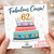 62nd Birthday Card for Cousin, Fabulous Cousin Happy Birthday Card