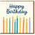 Happy Birthday Card - Colourful Candles Illustration with Bold Script Greeting - Cheerful Celebration Design for Friends, Family, Colleagues, Him or Her