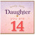 Daughter 14th Birthday Card