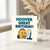 Funny 'Hoover Great Birthday!' Vacuum Pun Birthday Card - Cute Cartoon Hoover Design for Friends, Family and Colleagues