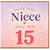 15th Birthday Card for Niece, Lovely Little Niece You Are 15