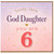 6th Birthday Card for God Daughter, Lovely Little God Daughter You Are 6
