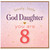 8th Birthday Card for God Daughter, Lovely Little God Daughter Birthday Card