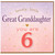 Great Granddaughter 6th Birthday Card