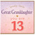 13th Birthday Card for Great Granddaughter, Lovely Little Great Granddaughter You Are 13