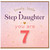 7th Birthday Card for Step Daughter, Lovely Little Step Daughter You Are 7 Card