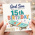15th Birthday Card for God Son, Have an Excellent Day