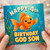 4th Birthday God Son Card, Happy Birthday Goldfish Underwater Design