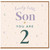 Son 2nd Birthday Card, Lovely Little Son You Are 2 Card