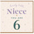 6th Birthday Card for Niece, Lovely Little Niece You Are 6