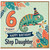 Step Daughter 6th Birthday Card, 6 Today Happy Birthday Card