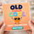 92nd Birthday Card for Brother, Old But Still Cool Funny Birthday Card