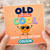 Cousin 51st Birthday Card, Old But Still Cool Funny Birthday Card