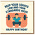 Funny Gym Birthday Card - Keep Your Squats Low and Your Standards High - Weightlifting Fitness Pun for Friends, Gym Lovers, Him or Her