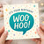 Woo Hoo It's Your Birthday Card - Fun Speech Bubble Design with Colourful Confetti - Cheerful Celebration Greeting Card for Friends, Family, Him or Her