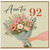 Auntie 92nd Birthday Card, Floral Bouquet Birthday Card for Auntie