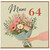 Mum 64th Birthday Card