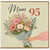 95th Birthday Card Mum Floral Bouquet Design