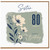 Sister 80th Birthday Card, 80 Today Happy Birthday Card