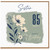Sister 85th Birthday Card, Happy Birthday Floral Card