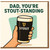 Dad, You're Stout-Standing - Funny Father's Day Card for Dad, Beer Pint Stout Pun for Beer Lover