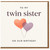 To My Twin Sister On Our Birthday - Heart Balloons Birthday Card for Twin Sister