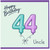 Uncle 44th Birthday Card